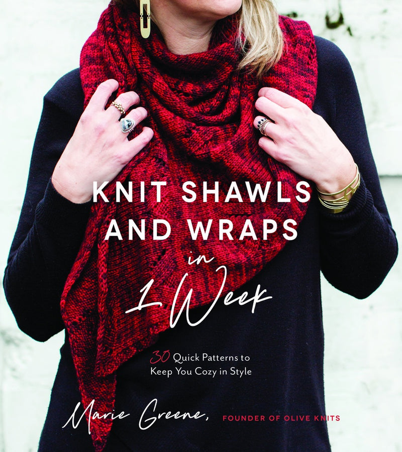 Knit Shawls & Wraps in One Week