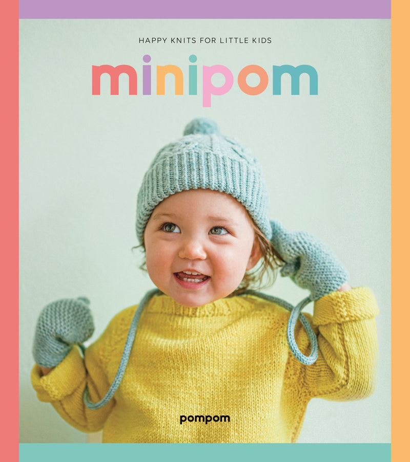 Mini Pom - Happy Knits for Little Kids